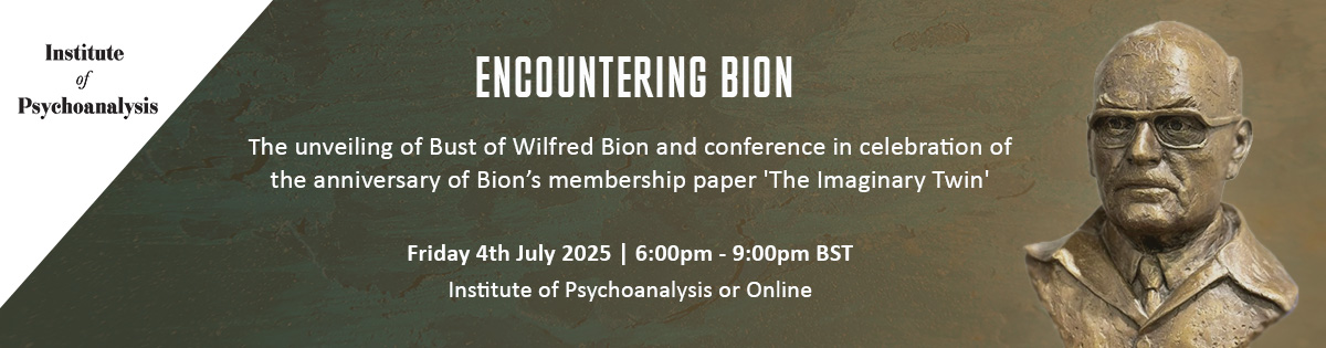 Encountering Bion